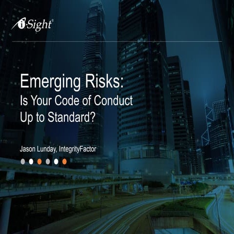 Emerging Risks: Is Your Code of Conduct Up to Standard?