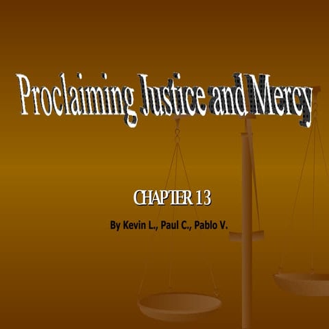"I The LORD Love Justice" Proclaiming Justice and Mercy