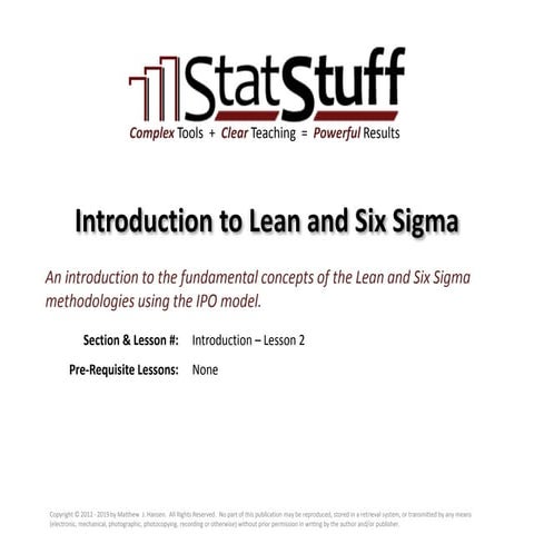 Introduction to Lean and Six Sigma by Matt Hansen at StatStuff (S02)