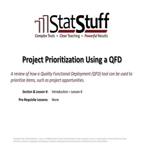 Prioritization Using a QFD Tool with Matt Hansen at StatStuff