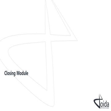 Closing Module