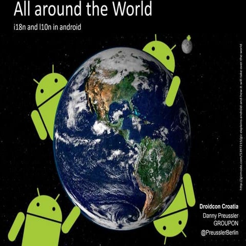 All around the world, localization and internationalization on Android (Droid...