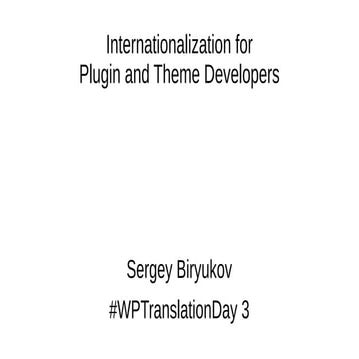 i18n for Plugin and Theme Developers, Global WordPress Translation Day 3