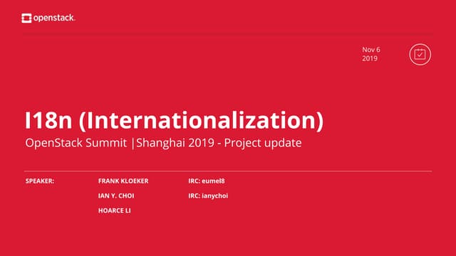 OpenStack I18n Product Update at Shanghai: how OpenStack translation started ...