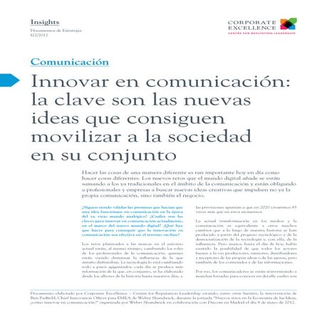 Innovar en comunicación, la clave son las nuevas ideas que consiguen moviliza...