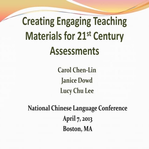 I24   creating engaging teaching materials for 21st century assessments - dow...