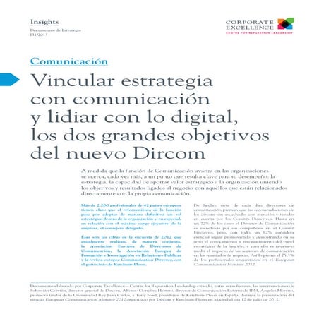 Vincular estrategia con comunicación y lidiar con lo digital, los dos grandes...