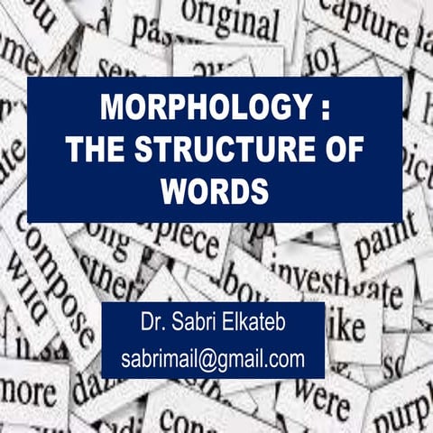Morphology Dr Sabri alkatib 