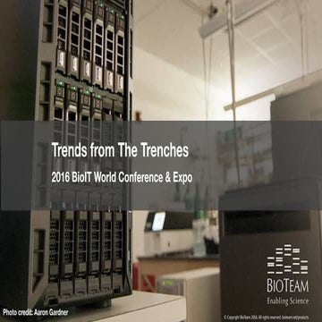 BioIT World 2016 - HPC Trends from the Trenches