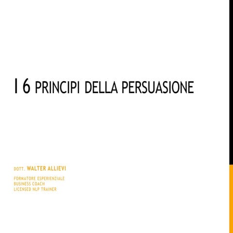 I 6 principi della persuasione