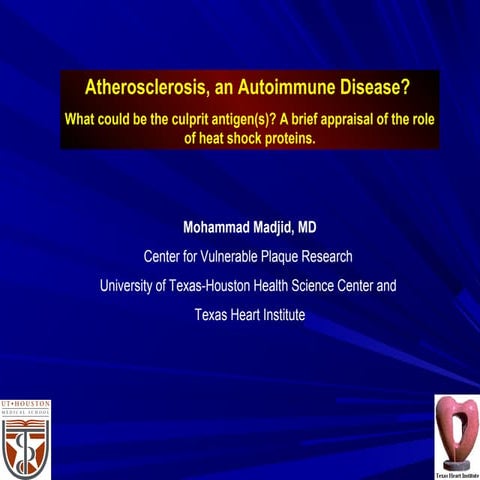 Atherosclerosis, an autoimmune disease