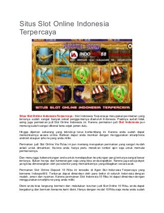 Casino Slot Online Dan Situs Judi Bola Terpercaya Di Indonesia
