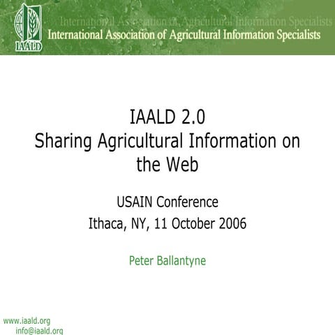 IAALD 2.0: Sharing Agricultural Information on the Web
