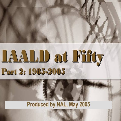 IAALD at 50 part 2