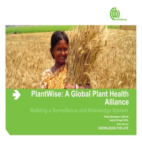 The Global Plant Health Centre: Building a Surveillance and Knowledge System
