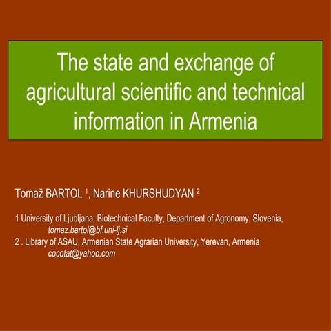 The state and exchange of agricultural scientific and technical information i...