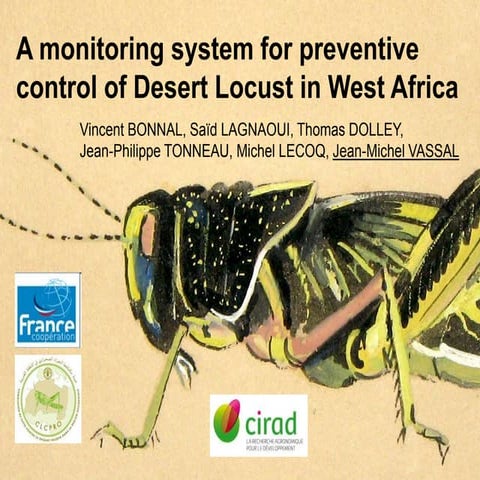 A monitoring system for preventive control of Desert Locust in West Africa