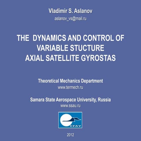The Dynamics and Control of Axial Satellite Gyrostats of Variable Structure