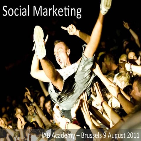 IAB Academy social marketing August 2011