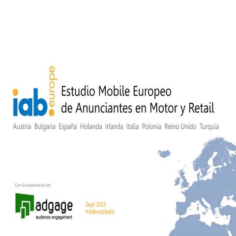 Estudio Mobile Europeo de Anunciantes en Motor y Retail