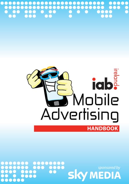 IAB Mobile Marketing Handbook