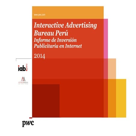 Iab perú   informe publicidad online completo 2014
