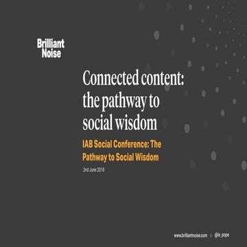 Connected content: the pathway to social wisdom
