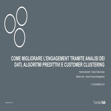 Come migliorare l’engagement tramite analisi dei dati, algoritmi predittivi e Customer Clustering