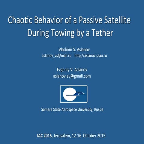 ￼Chaotic Behavior of a Passive Satellite During Towing by a Tether
