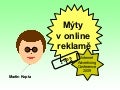 Mýty v online reklamě
