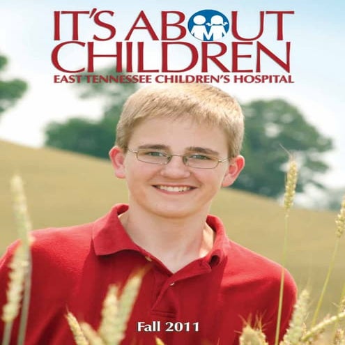 It's About Children - Fall 2011 Issue by East Tennessee Children's ...