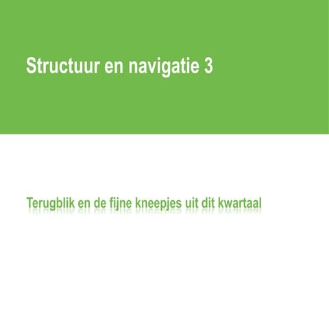 Iad1 0809 Q3 Structuur En Navigatie 3
