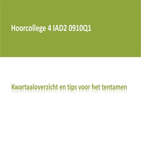 Iad2 0910 q1 hoorcollege 4