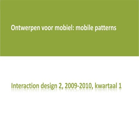 Iad2 0910 Q1 Les 4 Patterns For Mobile