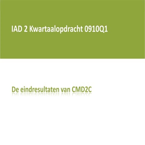 Iad2 Cmd2 C Kwartaalopdracht 0910 Q1