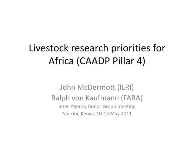 Livestock research priorities for Africa (CAADP Pillar 4)