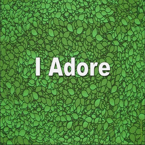 I Adore | PPTX