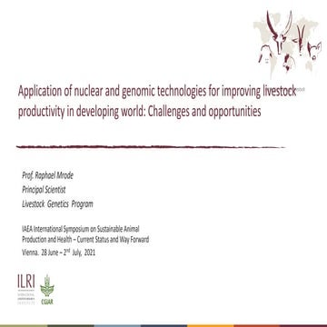Application of nuclear and genomic technologies for improving livestock produ...