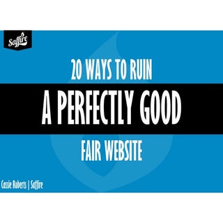 IAFE 2015: 20 Ways to Ruin a Fair W...
