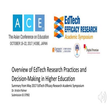 Summary of EdTech Symposium EdTech Decision Making in Higher Ed for IAFOR in ...