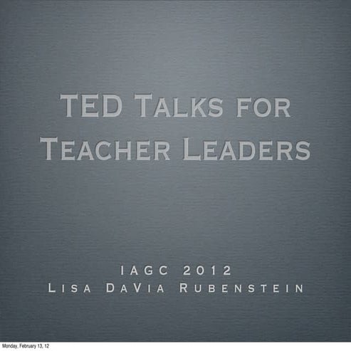 TED Talks for Teacher Leaders