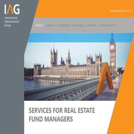 IAG (London) Real Estate Fund Administration 2016