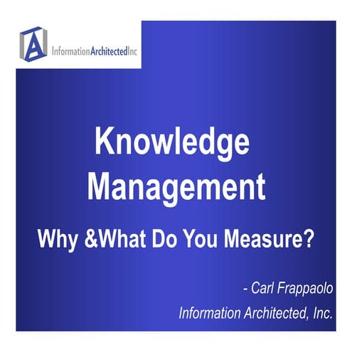 Measuring Knowledge