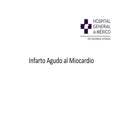 infarto agudo al miocardio.....................................
