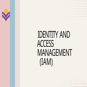 Identity and Access Management - Powerpoint