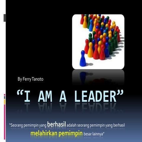 I am a leader