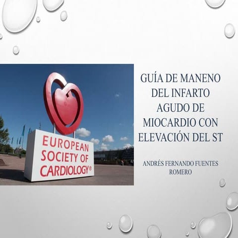 Guía para el manejo del infarto agudo de miocardio con elevación del segmento ST