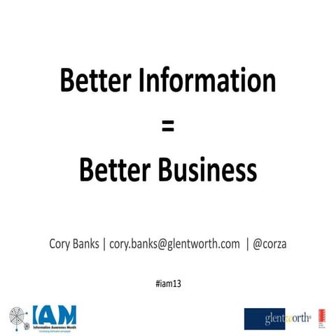 Better Information = Better Business