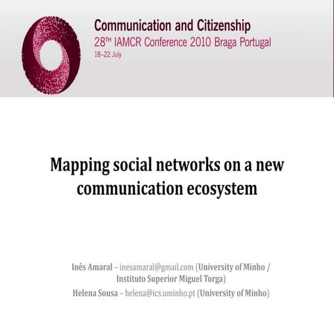 Mapping social networks on a new communication ecosystem