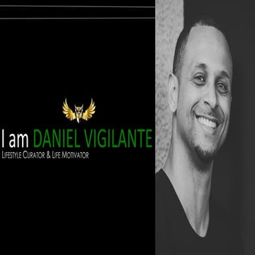 I am Daniel Vigilante